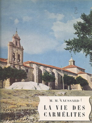 cover image of La vie des Carmélites